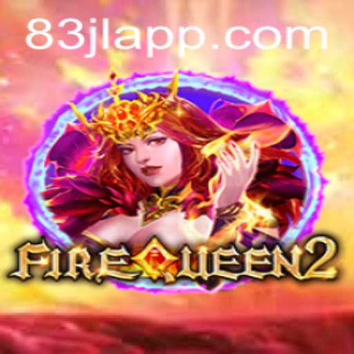 Unveiling FireQueen2: A Thrilling Adventure Awaits at 83JL.COM